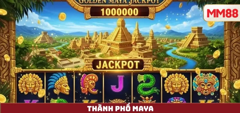 Thành Phố Maya